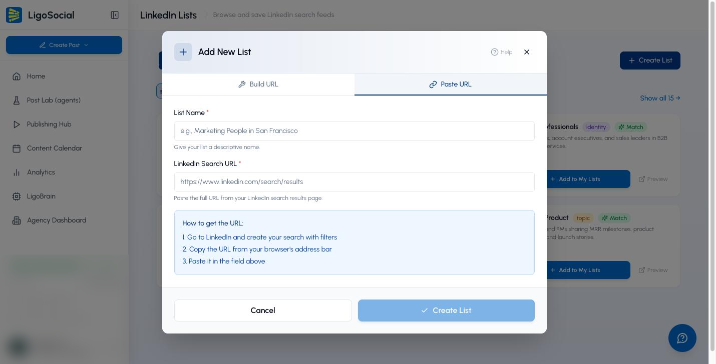 LiGo Add New List window on the Paste URL tab, with List Name and LinkedIn Search URL fields for saving a LinkedIn Boolean search