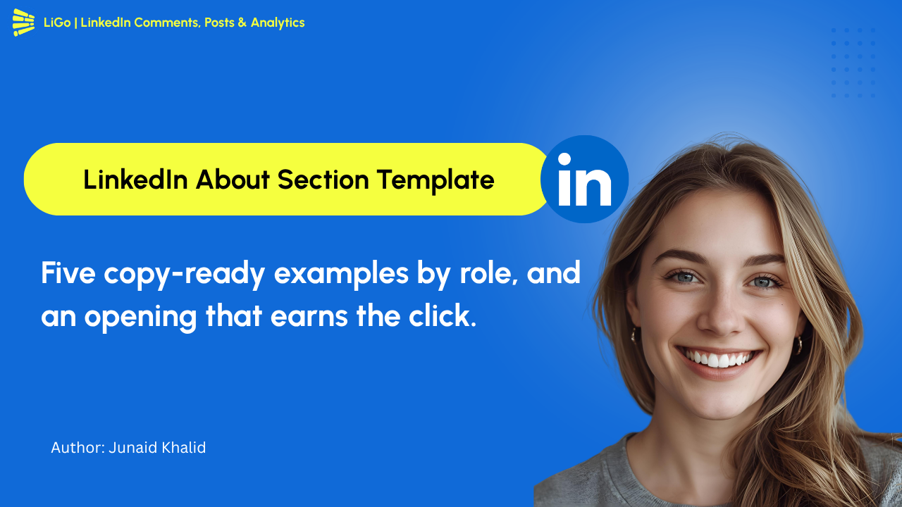LinkedIn About Section Examples and Template: 5 Copy-Ready Summaries That Convert