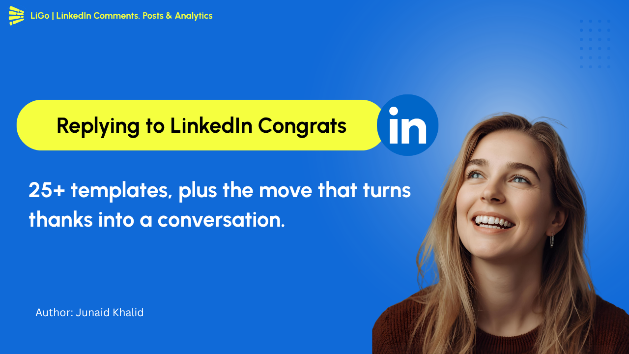 How to Reply to Congratulations on LinkedIn: 25+ Professional Templates (2026)