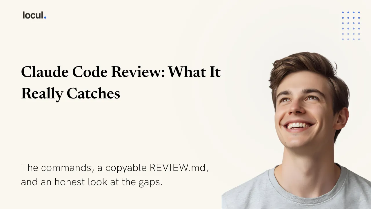 Claude Code Review: What It Catches, and What It Can't