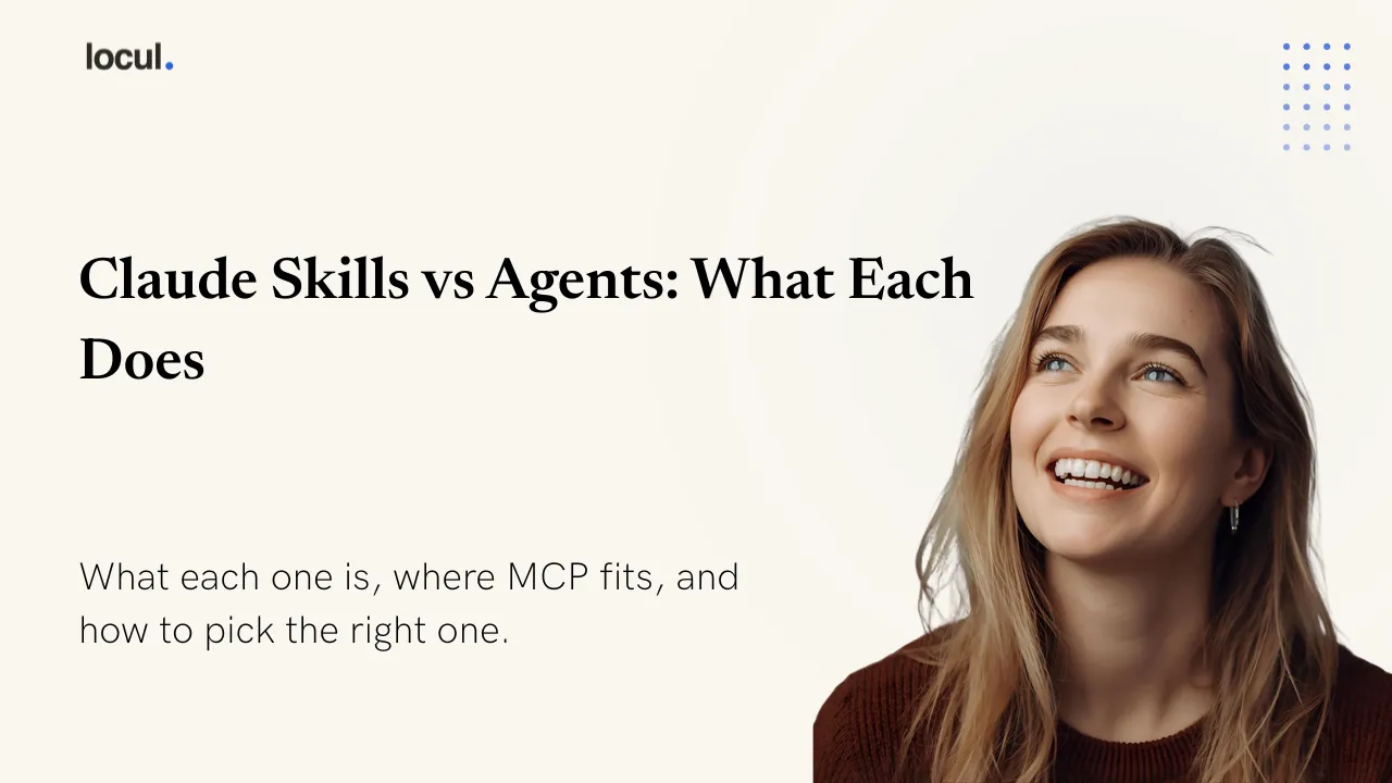 Claude Skills vs Agents: What Each One Actually Does