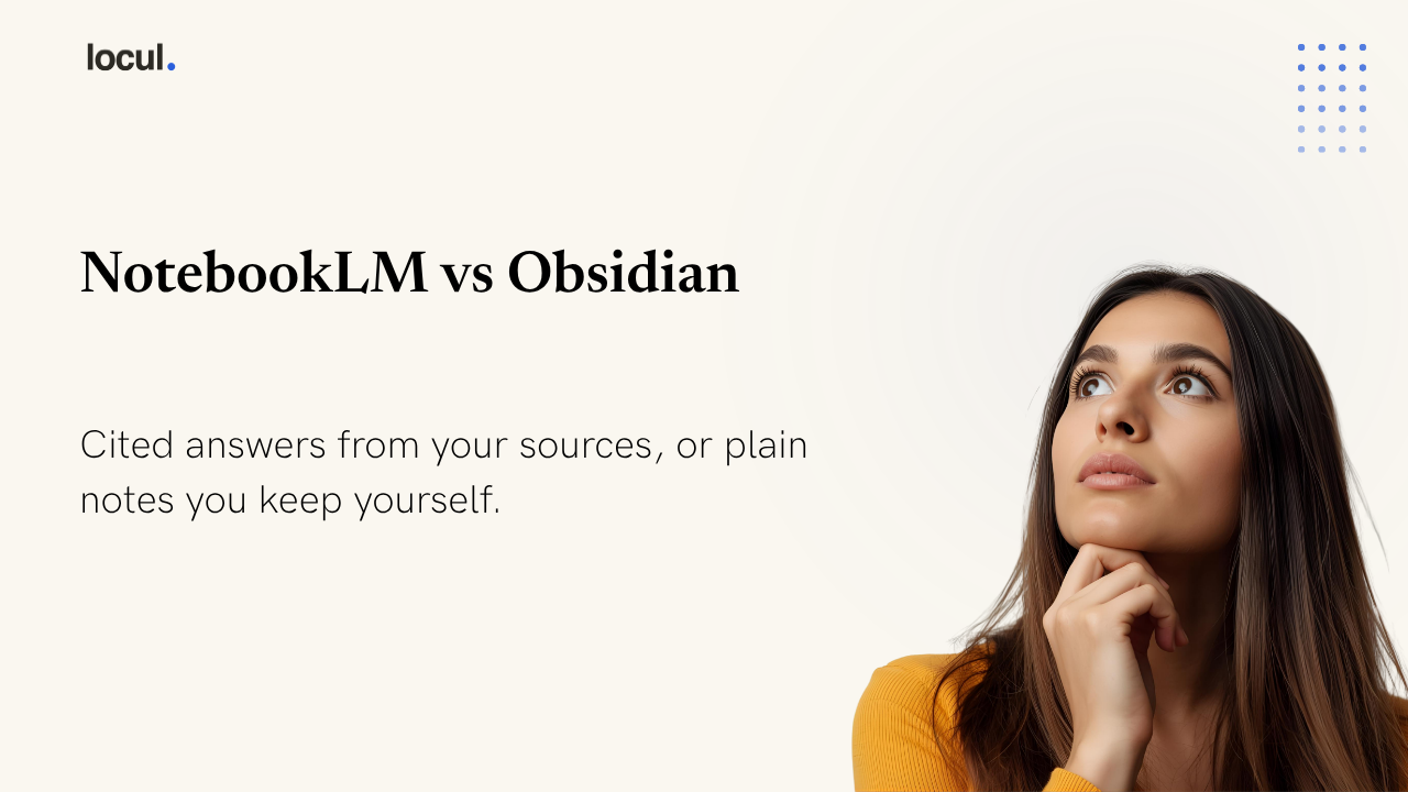 NotebookLM vs Obsidian for Personal Knowledge