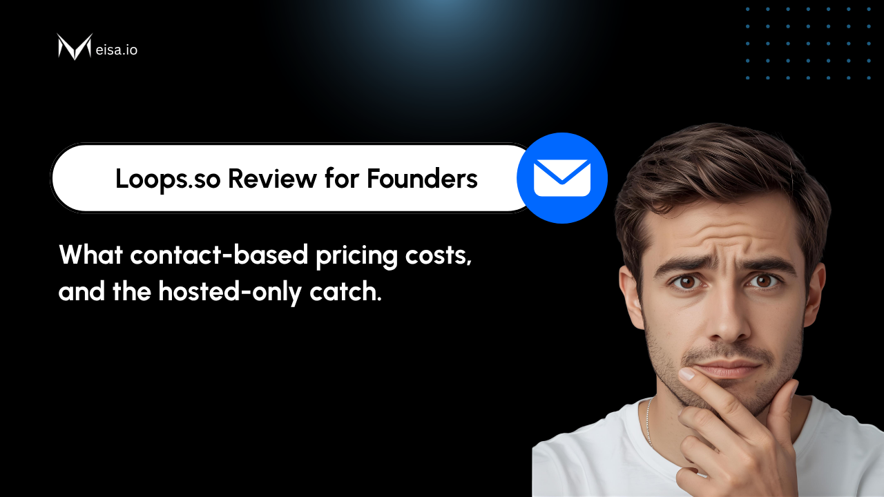 Loops.so Review: Features, Pricing, and Best Use Cases