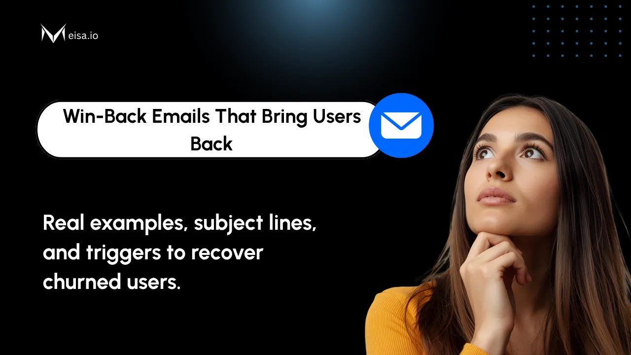 Win-Back Email Examples That Bring Churned Users Back